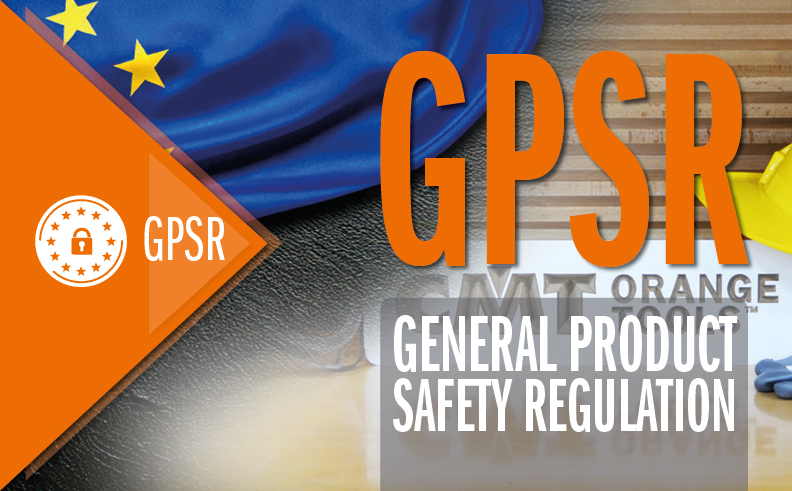 GPSR - General Product Safety Regulation - To All Our Customer